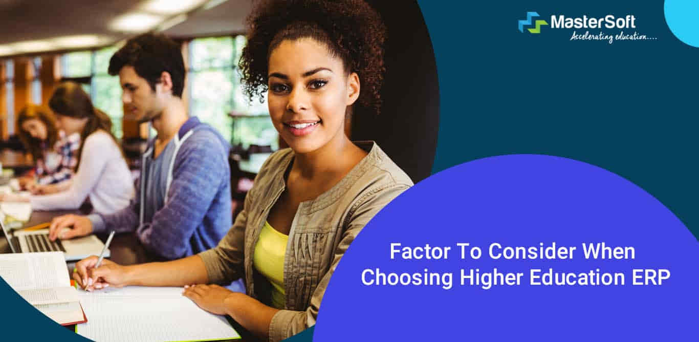 5 Things to Consider When Choosing Higher Education ERP