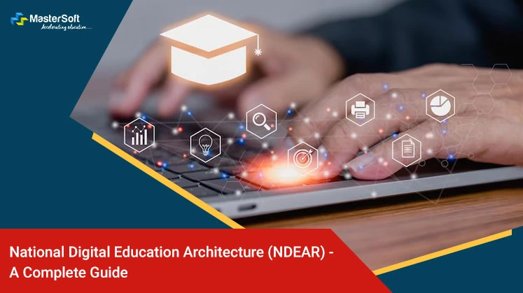 National Digital Education Architecture (NDEAR)