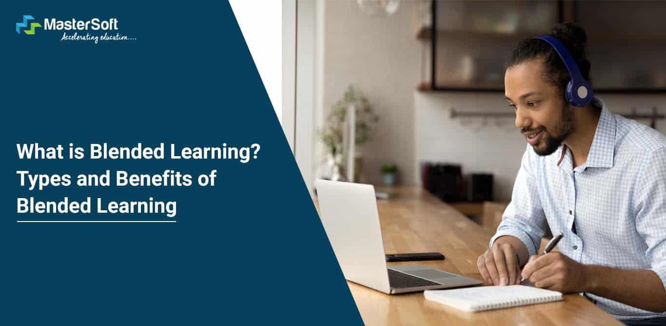 What is Blended Learning