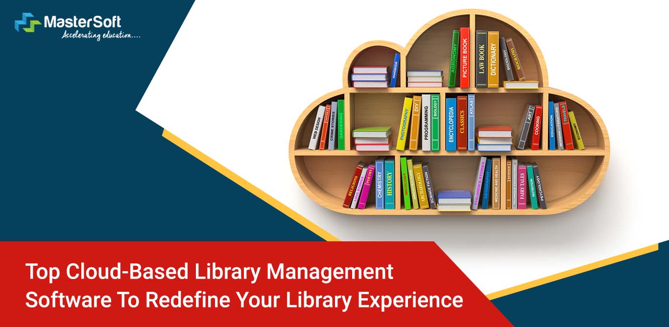 Top Cloud Based Library Automation Software to Redefine Your Library Experience